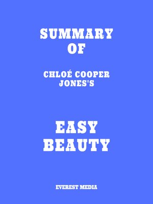 cover image of Summary of Chloé Cooper Jones's Easy Beauty